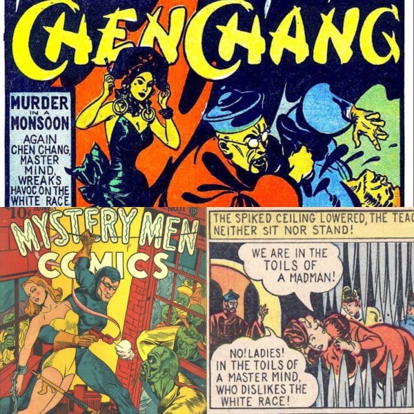 Персонаж Ченг Чанга (верхнее и правое нижнее изображение). Типичные китайцы в понимании художника (левое нижнее изображение).  (Mystery Men Comics №6, 7, 11, 1940)