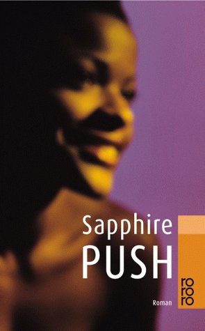 essays on the book push by sapphire This essay describes the novel, titled push, that is the work of sapphire published in 1996the author takes the readers through the challenges faced. essays on the book push by sapphire This essay describes the novel, titled push, that is the work of sapphire published in 1996the author takes the readers through the challenges faced.