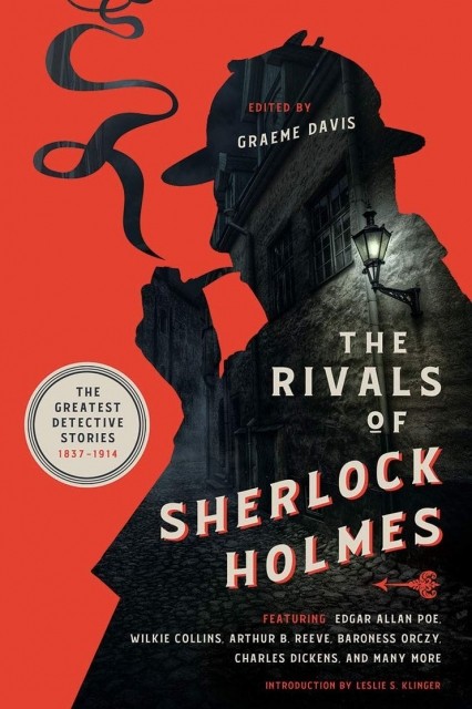 “Соперники Шерлока Холмса”, под редакцией Грэма Дэвиса, издательство Pegasus